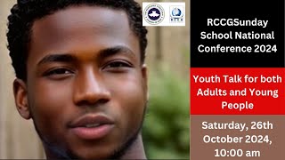 RCCG Sunday School UK Annual Conference Youth Talk 2024 [upl. by Limann]