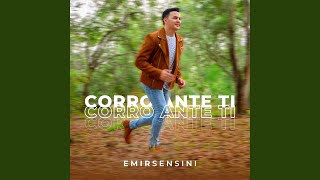 Corro Ante Ti [upl. by May38]