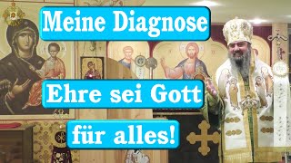 Meine Diagnose  Ehre sei Gott für alles [upl. by Aenneea]