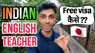 How to be an english teacher in Japan  Indian in Japan [upl. by Nofpets]