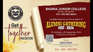 BADRIA JUNIOR COLLEGE 199192 SSLC BATCH ALUMNI GATHERING FEST 2024 [upl. by Ecilahs]