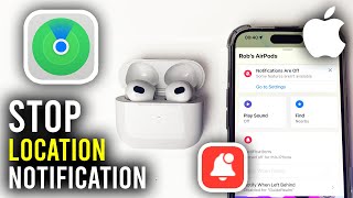 How To Turn Off AirPods Location Notification  Full Guide [upl. by Meridel]