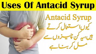 Antacid Syrup Uses in Urdu  Dosage Of Antacid Syrup  By Medicare Hub [upl. by Whitman]