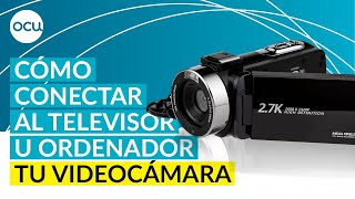 Videocámaras cómo conectarlas al ordenador o el televisor [upl. by Manas]