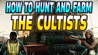 How To Farm The Cultists Strategy And Tips  Escape From Tarkov [upl. by Adrian]