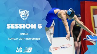 Session 6  Finals  BUCS Short Course Swimming Championships 2022 [upl. by Cassandry]