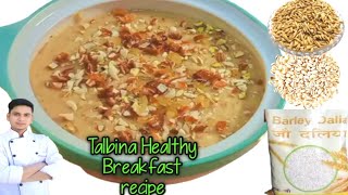 Talbina Recipe Talbina Healthy Breakfast Talbina barleyjau ki kheer [upl. by Nairim325]