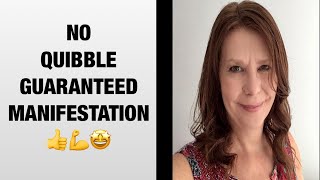 NO QUIBBLES  HOW TO GUARANTEE YOUR MANIFESTATION  Law of Assumption [upl. by Jarred204]