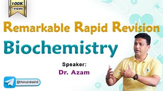 Biochemistry Rapid Revisionby Dr Azam Remarkable Rapid Revision series FMGE [upl. by Nieberg]