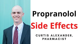 Propranolol Side Effects 5 Of The Most Serious You Need To Know About [upl. by Nauqal]