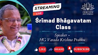 Srimad Bhagavatam Class  SB 516  HG Varada Krsna Prabhu  17112024  ISKCON Abids Hyderabad [upl. by Priscella]