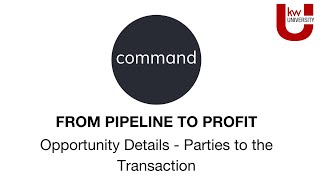 Opportunity Details  Parties to the Transaction  From Pipeline to Profit [upl. by Jasik]