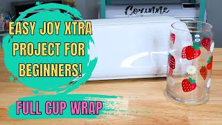 Beginner Joy Xtra project a full libbey can cup wrap [upl. by Abigael]