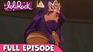 LoliRock Season 2 Episode 22  THE RETURN OF THE KING [upl. by Jermayne]