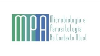 0405  X Curso de Microbiologia e Parasitologia no Contexto Atual Edição Virtual  2022 [upl. by Frasquito]