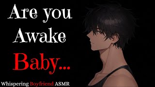 Ive Got You Sweetie M4FNightmare ComfortSleep AidWhispering ASMR [upl. by Brubaker895]