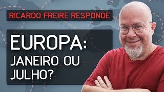 Europa em Janeiro ou Julho  Ricardo Freire Responde [upl. by Cann]