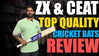 ZX amp CEAT Top Quality Cricket Bats Review  Cheapest Cricket Equipment Shop  CONTACT  9991957070 [upl. by Eillat]