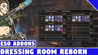 Dressing Room Reborn  ESO Addon Spotlight  Elder Scrolls Online Best Addons [upl. by Atinihc748]