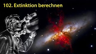 AstronomieTelevision Folge 102  Extinktion berechnen [upl. by Casta]