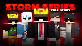 The Full Story of Storm Series [upl. by Nuahsyd]