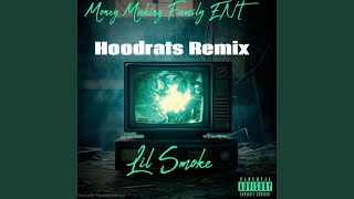 Hoodrats Remix [upl. by Tala]