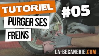 Purger ses freins scooter moto 50cc  Tuto 05  La Bécanerie [upl. by Coh]