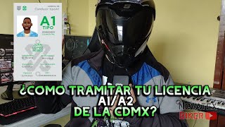 COMO TRAMITAR TU LICENCIA A1A2 DE CDMX  NOVATEXBIKER [upl. by Prowel710]