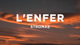 Stromae  Lenfer ParolesLyrics [upl. by Teresita]