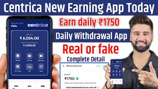 Centrica earning app  Centrica earning app real or fake  New daily income daily withdrawal App [upl. by Burner]