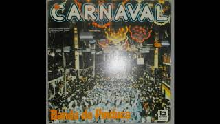 Carnaval Vol 1  Banda do Pinduca 1982 [upl. by Eibo]