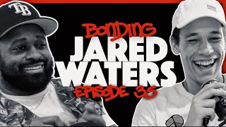 MJ OJ amp Jared Waters  Bonding Podcast [upl. by Marabel]