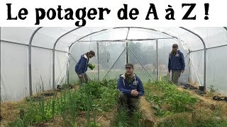 Le Potager A à Z 4 Lautonomie [upl. by Yajiv843]