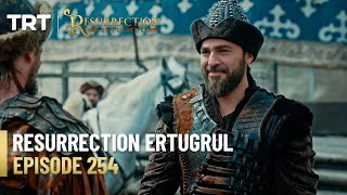 Resurrection Ertugrul Season 3 Episode 254 [upl. by Nawj931]