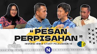 PESAN PERPISAHAN  INVERSE BIBLE STUDY PELAJARAN 10 KUARTAL IV 2024 [upl. by Socrates]