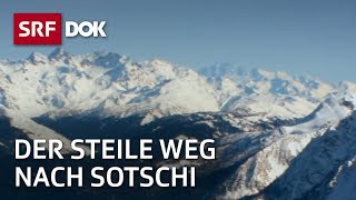 Die Olympischen Winterspiele in Sotschi  Wladimir Putin und seine Winterspiele  Doku  SRF Dok [upl. by Nerret]