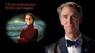 Bill Nye I Took Astronomy From Carl Sagan [upl. by Ormiston]