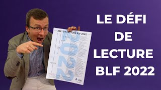 Lisez plus lisez mieux Le défi de lecture BLF 2022 [upl. by Ardnassac]