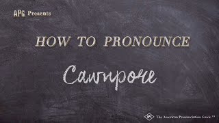 How to Pronounce Cawnpore Real Life Examples [upl. by Neibart28]