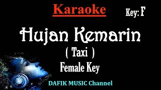 Hujan Kemarin Karaoke Taxi Nada Wanita Cewek Female Key F [upl. by Nirac]