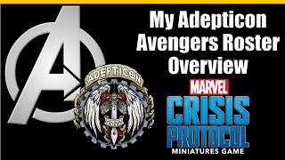 My Avengers Roster for my First Adepticon [upl. by Severin]