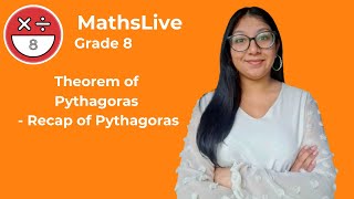 Grade 8  Theorem of Pythagoras recap of pythagoras [upl. by Orag]