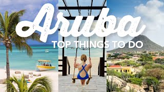 Top 10 Things to Do in Aruba  Aruba Travel Guide [upl. by Chesney]