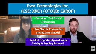 Exro Technologies Describes quotCoil Driverquot Technology Sea Electric Partnership and Value Catalysts [upl. by Suanne]