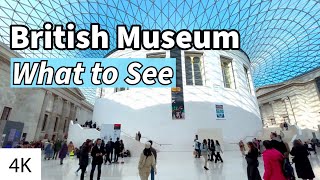 A Tour of the BRITISH MUSEUM  London UK 4K [upl. by Yendroc53]