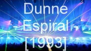 Dunne  Espiral [upl. by Eras]