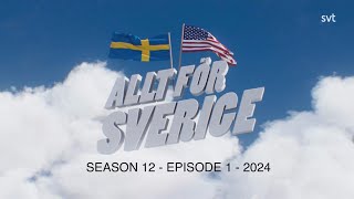 Allt för Sverige 2024  Season 12 episode 1 of 8  All for Sweden [upl. by Esinrahc]