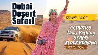 Dubai Desert Safari Experience  Paisa Vasool  Best Activity In Dubai  Klook Booking Dubai [upl. by Eyak]