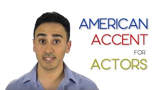 How to do an American Accent for Actors [upl. by Isabeau]