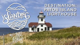 Destination Patos Island Lighthouse July 2024 [upl. by Melisa309]